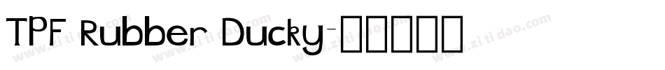TPF Rubber Ducky字体转换